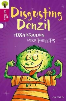 Oxford Reading Tree All Stars: Oxford Level 10 Disgusting Denzil : Level 10