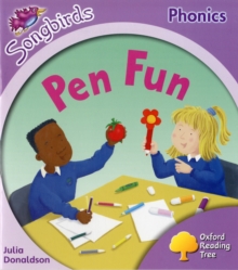Oxford Reading Tree: Level 1+: More Songbirds Phonics : Pen Fun, Paperback Book Oxford Reading Tree: Level 1+: More Songbirds Phonics : Pen Fun, Paperback Book