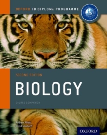 Ib Biology Course Book: Oxford Ib Diploma Programme : For the Ib Diploma, Mixed media product Book Ib Biology Course Book: Oxford Ib Diploma Programme : For the Ib Diploma, Mixed media product Book