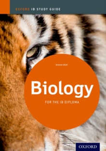 Biology Study Guide: Oxford IB Diploma Programme, Paperback Book Biology Study Guide: Oxford IB Diploma Programme, Paperback Book