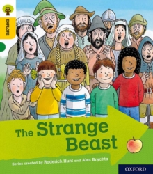 Oxford Reading Tree Explore With Biff, Chip And Kipper: Oxford Level 5: The Strange Beast