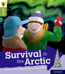 Oxford Reading Tree Explore With Biff, Chip And Kipper: Oxford Level 7: Survival In The Arctic