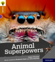 Oxford Reading Tree Explore With Biff, Chip And Kipper: Oxford Level 8: Animal Superpowers