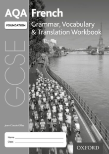 AQA GCSE French Foundation Grammar, Vocabulary & Translation Workbook (Pack of 8)