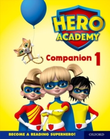 Hero Academy: Oxford Levels 1-6, Lilac-Orange Book Bands: Companion 1 Single, Paperback / softback Book Hero Academy: Oxford Levels 1-6, Lilac-Orange Book Bands: Companion 1 Single, Paperback / softback Book