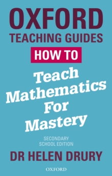 How to Teach Mathematics for Mastery