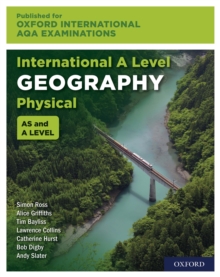 Oxford International AQA Examinations: International A Level Physical Geography