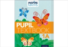 Inspire Maths: Pupil Book 1A (Pack of 15), Multiple copy pack Book Inspire Maths: Pupil Book 1A (Pack of 15), Multiple copy pack Book