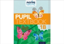 Inspire Maths: Pupil Book 1B (Pack of 15), Multiple copy pack Book Inspire Maths: Pupil Book 1B (Pack of 15), Multiple copy pack Book