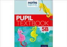 Inspire Maths: Pupil Book 5B (Pack of 15), Multiple copy pack Book Inspire Maths: Pupil Book 5B (Pack of 15), Multiple copy pack Book