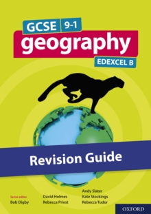 GCSE 9-1 Geography Edexcel B: GCSE: GCSE 9-1 Geography Edexcel B Revision Guide eBook