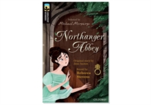 Oxford Reading Tree TreeTops Greatest Stories: Oxford Level 20: Northanger Abbey Pack 6