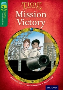 Oxford Reading Tree TreeTops Time Chronicles: Level 12: Mission Victory, Paperback Book Oxford Reading Tree TreeTops Time Chronicles: Level 12: Mission Victory, Paperback Book
