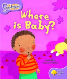 Oxford Reading Tree: Level 1+: Snapdragons: Where Is Baby?, Paperback Book Oxford Reading Tree: Level 1+: Snapdragons: Where Is Baby?, Paperback Book