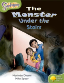 Oxford Reading Tree: Level 7: Snapdragons: the Monster Under the Stairs, Paperback Book Oxford Reading Tree: Level 7: Snapdragons: the Monster Under the Stairs, Paperback Book