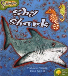Oxford Reading Tree: Level 7: Snapdragons: Shy Shark, Paperback Book Oxford Reading Tree: Level 7: Snapdragons: Shy Shark, Paperback Book