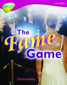 Oxford Reading Tree: Level 10A: TreeTops More Non-Fiction: The Fame Game, Paperback Book Oxford Reading Tree: Level 10A: TreeTops More Non-Fiction: The Fame Game, Paperback Book