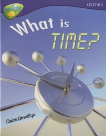 Oxford Reading Tree: Level 11A: Treetops More Non-Fiction: What is Time?, Paperback Book Oxford Reading Tree: Level 11A: Treetops More Non-Fiction: What is Time?, Paperback Book