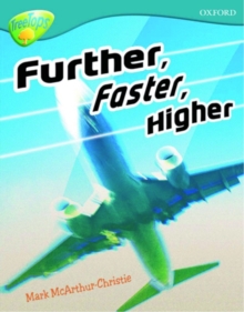 Oxford Reading Tree: Level 9: Treetops Non-Fiction: Further, Faster, Higher, Paperback Book Oxford Reading Tree: Level 9: Treetops Non-Fiction: Further, Faster, Higher, Paperback Book