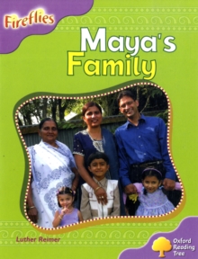 Oxford Reading Tree: Level 1+: Fireflies: Maya's Family, Paperback / softback Book Oxford Reading Tree: Level 1+: Fireflies: Maya's Family, Paperback / softback Book