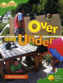 Oxford Reading Tree: Level 2: Fireflies: Over and Under, Paperback Book Oxford Reading Tree: Level 2: Fireflies: Over and Under, Paperback Book
