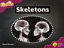 Oxford Reading Tree: Level 10: Fireflies: Skeletons, Paperback Book Oxford Reading Tree: Level 10: Fireflies: Skeletons, Paperback Book