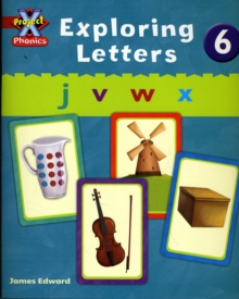 Project X Phonics: Red Exploring Letters 6, Paperback Book Project X Phonics: Red Exploring Letters 6, Paperback Book