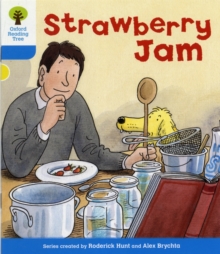 Oxford Reading Tree: Level 3: More Stories A: Strawberry Jam