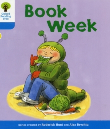 Oxford Reading Tree: Level 3: More Stories B: Book Week