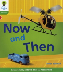 Oxford Reading Tree: Level 2: Floppy's Phonics Non-Fiction: Now and Then, Paperback Book Oxford Reading Tree: Level 2: Floppy's Phonics Non-Fiction: Now and Then, Paperback Book
