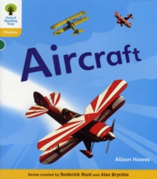 Oxford Reading Tree: Level 5A: Floppy's Phonics Non-Fiction: Aircraft, Paperback / softback Book Oxford Reading Tree: Level 5A: Floppy's Phonics Non-Fiction: Aircraft, Paperback / softback Book