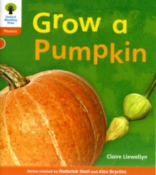 Oxford Reading Tree: Level 6: Floppy's Phonics Non-Fiction: Grow a Pumpkin, Paperback Book Oxford Reading Tree: Level 6: Floppy's Phonics Non-Fiction: Grow a Pumpkin, Paperback Book