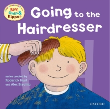 Oxford Reading Tree: Read With Biff, Chip & Kipper First Experiences Going to the Hairdresser, Paperback Book Oxford Reading Tree: Read With Biff, Chip & Kipper First Experiences Going to the Hairdresser, Paperback Book