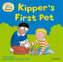 Oxford Reading Tree: Read with Biff, Chip & Kipper First Experiences Kipper's First Pet, Paperback Book Oxford Reading Tree: Read with Biff, Chip & Kipper First Experiences Kipper's First Pet, Paperback Book