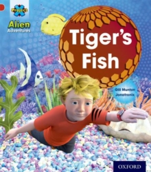 Project X: Alien Adventures: Red: Tiger's Fish