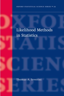 Likelihood Methods in Statistics, Hardback Book Likelihood Methods in Statistics, Hardback Book