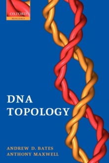 DNA Topology, Paperback / softback Book DNA Topology, Paperback / softback Book