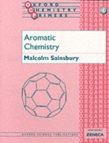 Aromatic Chemistry, Paperback / softback Book Aromatic Chemistry, Paperback / softback Book