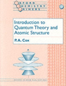 Introduction to Quantum Theory and Atomic Structure, Paperback Book Introduction to Quantum Theory and Atomic Structure, Paperback Book