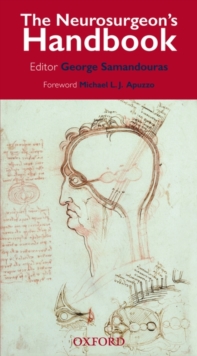 The Neurosurgeon's Handbook, Paperback Book The Neurosurgeon's Handbook, Paperback Book