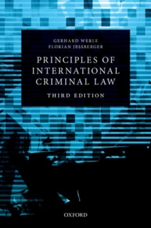 Principles of International Criminal Law, Hardback Book Principles of International Criminal Law, Hardback Book