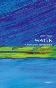 Water: A Very Short Introduction