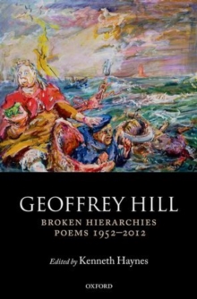 Broken Hierarchies : Poems 1952-2012