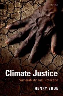 Climate Justice : Vulnerability and Protection, Hardback Book Climate Justice : Vulnerability and Protection, Hardback Book