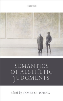 Semantics of Aesthetic Judgements, Hardback Book Semantics of Aesthetic Judgements, Hardback Book