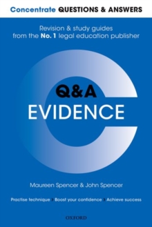 Concentrate Questions and Answers Evidence : Law Q&A Revision and Study Guide, Paperback / softback Book Concentrate Questions and Answers Evidence : Law Q&A Revision and Study Guide, Paperback / softback Book
