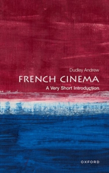 French Cinema : A Very Short Introduction