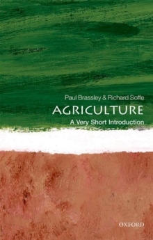 Agriculture: A Very Short Introduction, Paperback Book Agriculture: A Very Short Introduction, Paperback Book