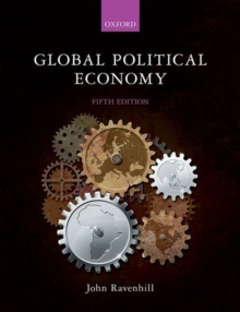 Global Political Economy, Paperback / softback Book Global Political Economy, Paperback / softback Book