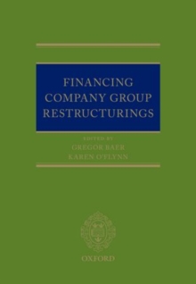 Financing Company Group Restructurings, Hardback Book Financing Company Group Restructurings, Hardback Book